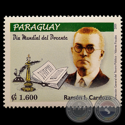 Retrato de RAMN INDALECIO CARDOZO - DA MUNDIAL DEL DOCENTE - SELLOS POSTALES DEL PARAGUAY AO 2.001